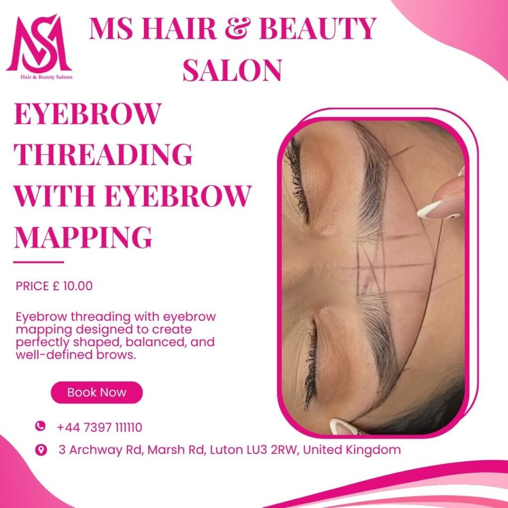 Best Salon for Threading in Luton