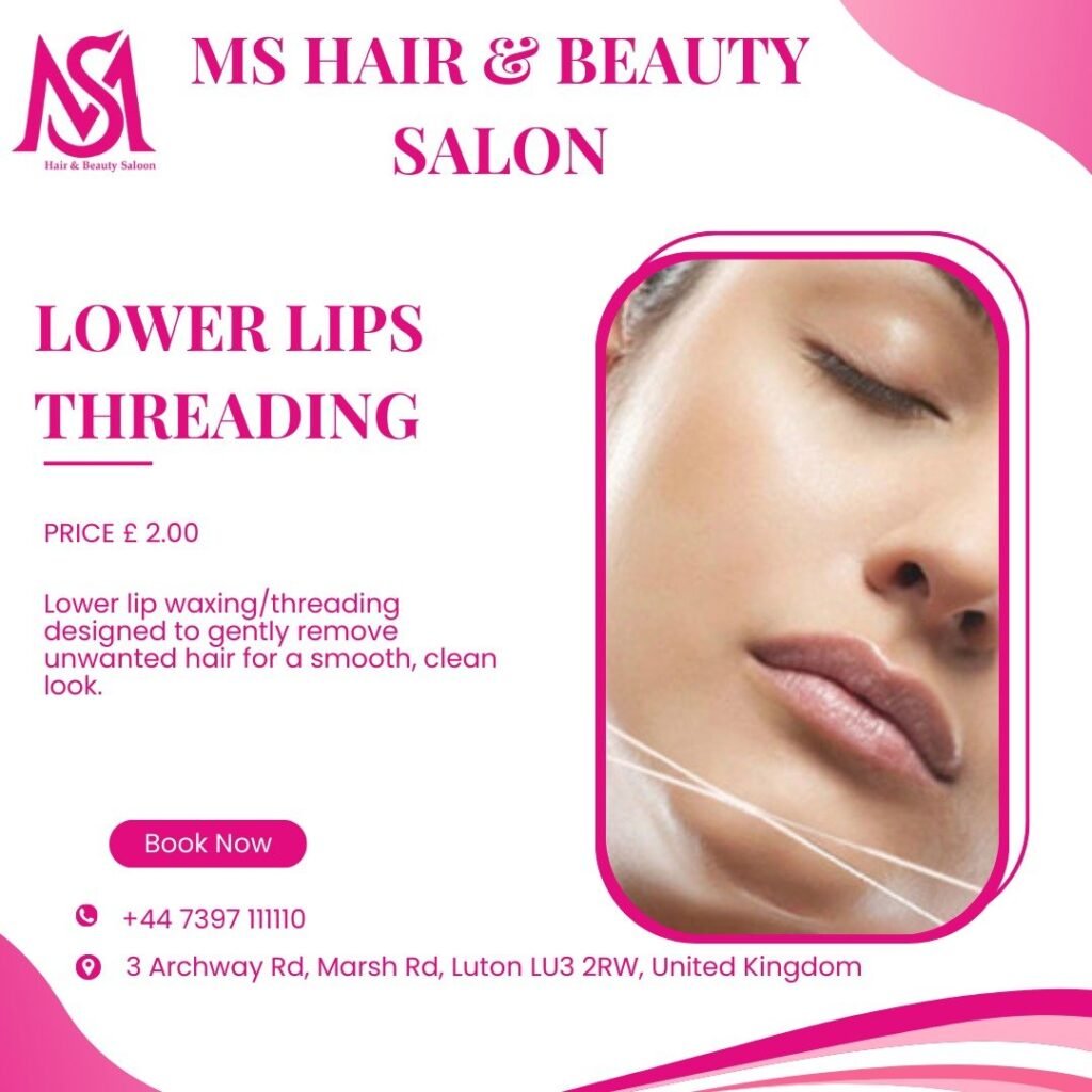 Best Salon for Threading in Luton