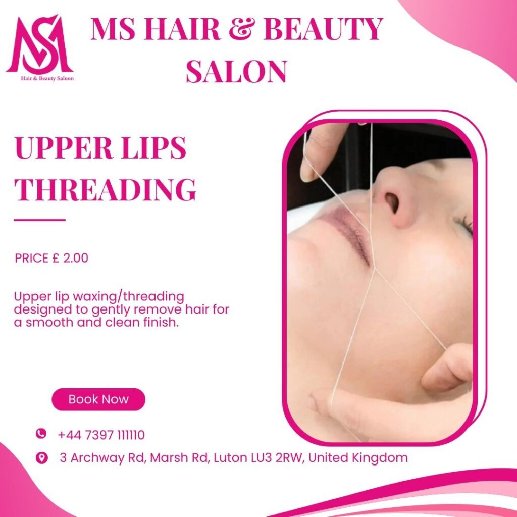 Best Salon for Threading in Luton
